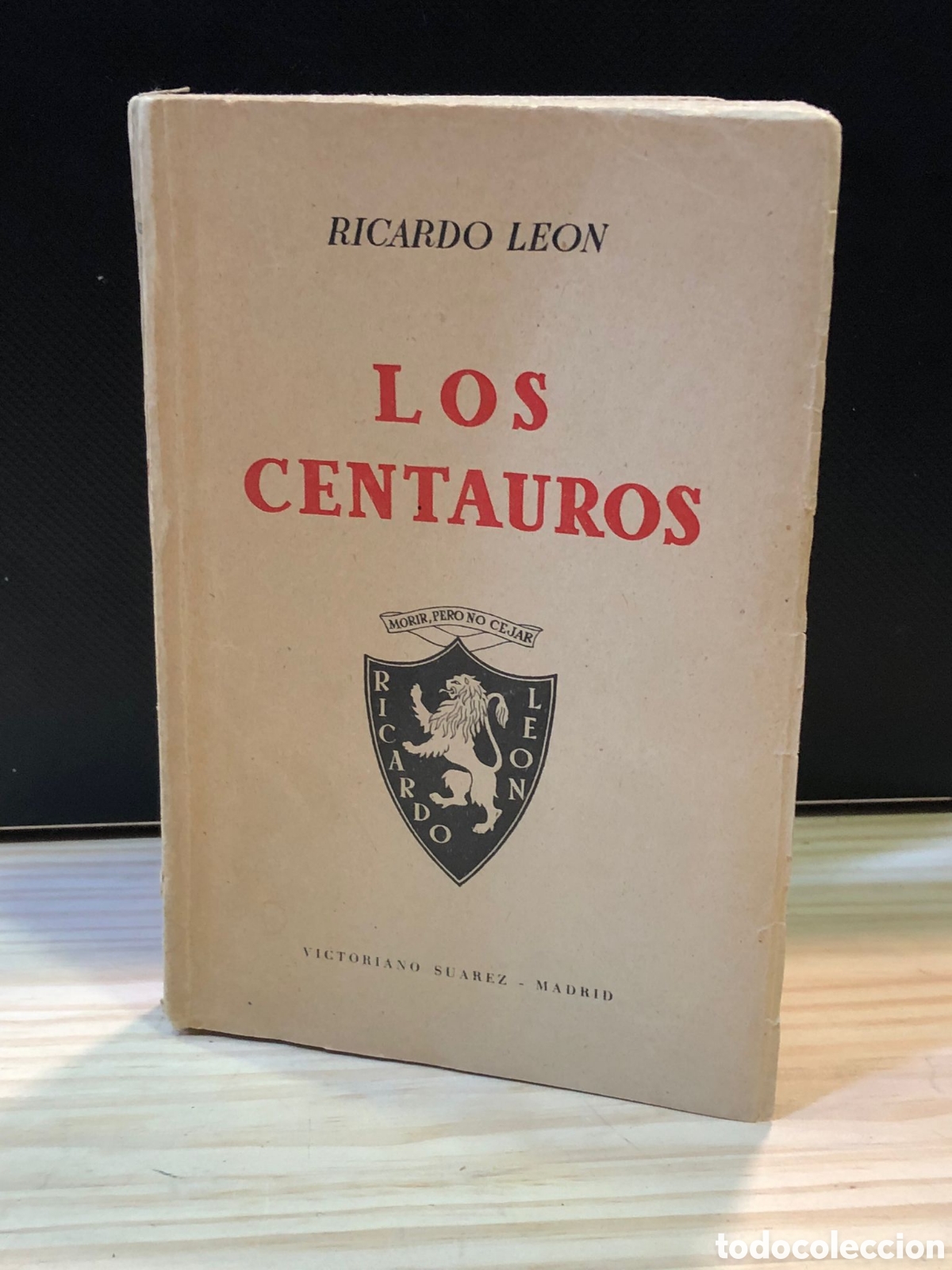 Libros de segunda mano: Los centauros - Ricardo Le&oacute;n - Foto 1