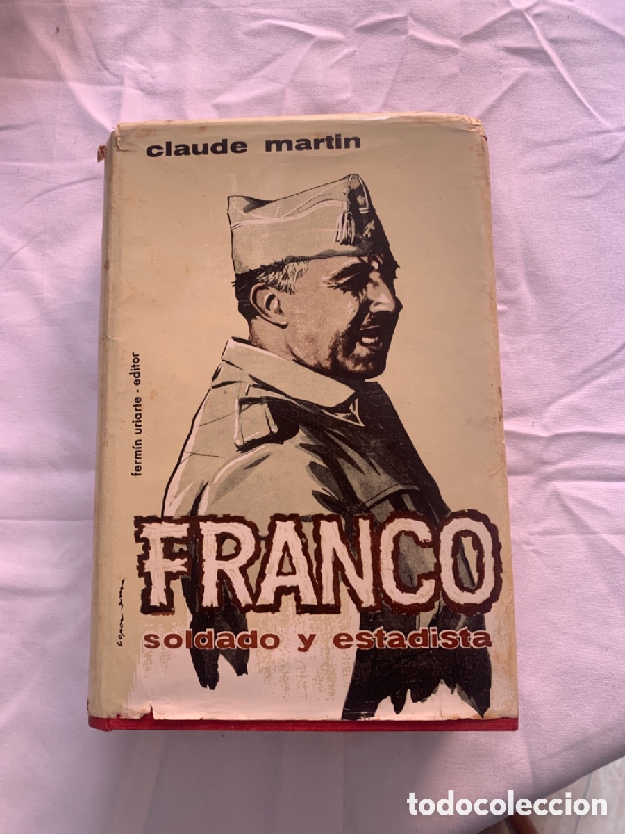 Libros de segunda mano: Franco soldado y estadista Claude Martin - Foto 1