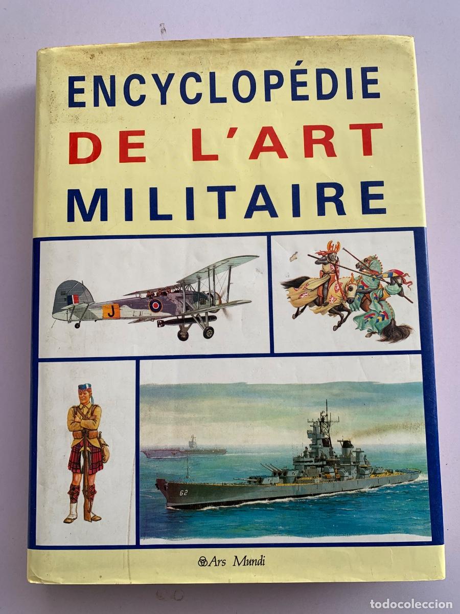 Libros de segunda mano: Encyclop&eacute;die de l&rsquo;art militaire - Foto 1