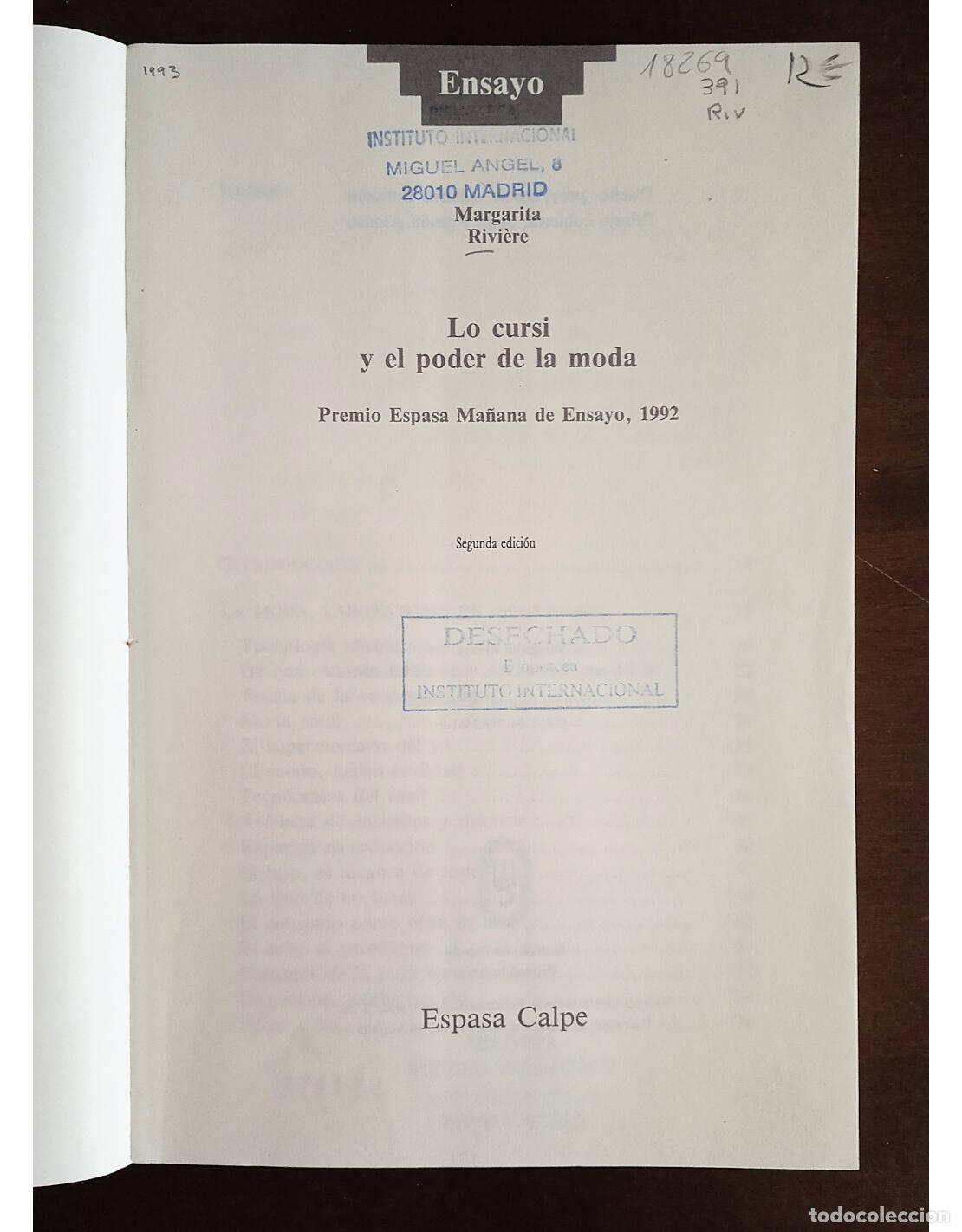 Libros de segunda mano: LO CURSI Y EL PODER DE LA MODA . RIVIERE, Margarita. Editorial Espasa-Calpe. 1992. - Foto 2