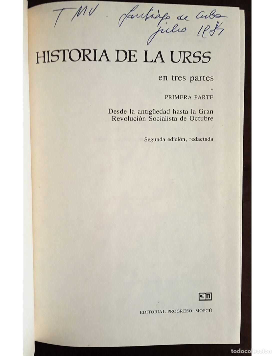 Libros de segunda mano: HISTORIA DE LA URSS. 3 TOMOS. VV. AA.. Editorial Progreso. 1979. - Foto 2