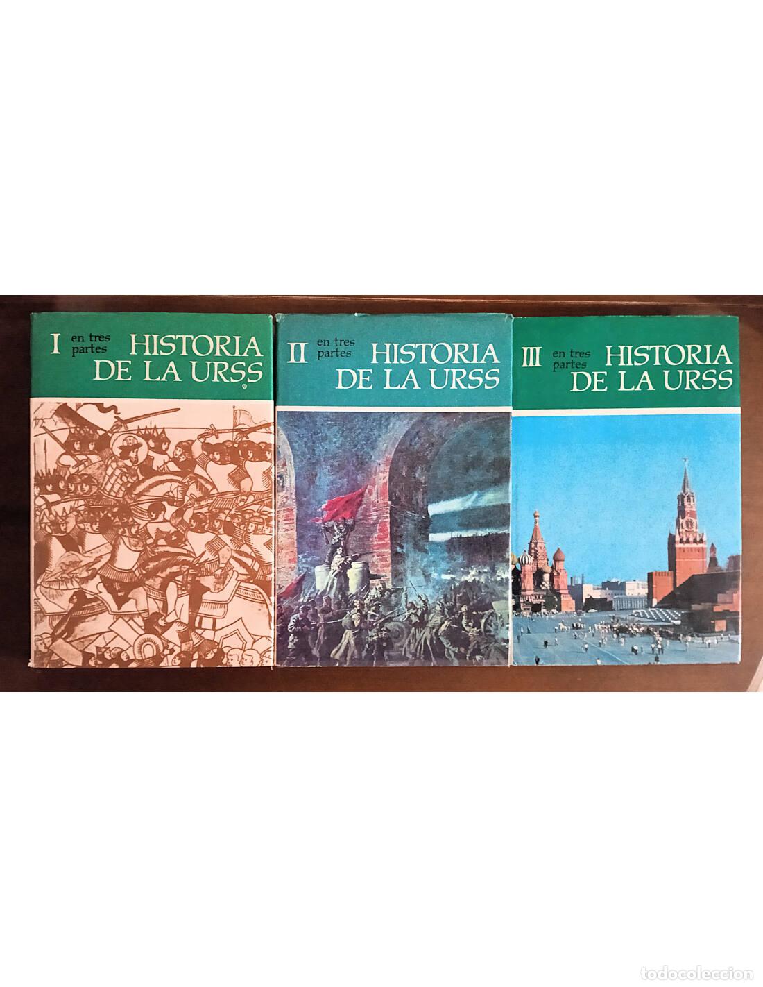 Libros de segunda mano: HISTORIA DE LA URSS. 3 TOMOS. VV. AA.. Editorial Progreso. 1979. - Foto 1