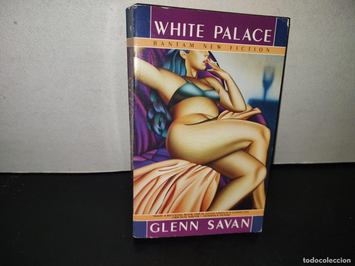 Libros de segunda mano: 209- White Palace - Glenn Savan - Bantam Books - 1987 - Foto 1