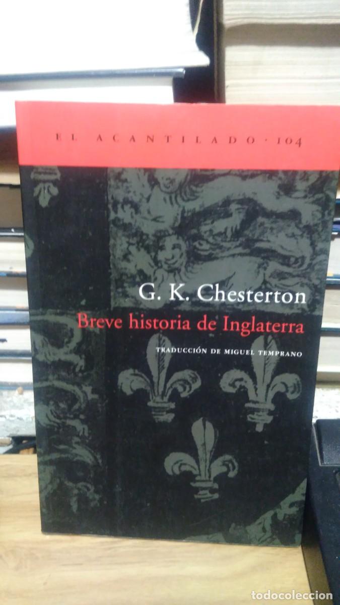 Libros de segunda mano: G. K. Chesterton Breve Historia de inglaterra - Foto 1