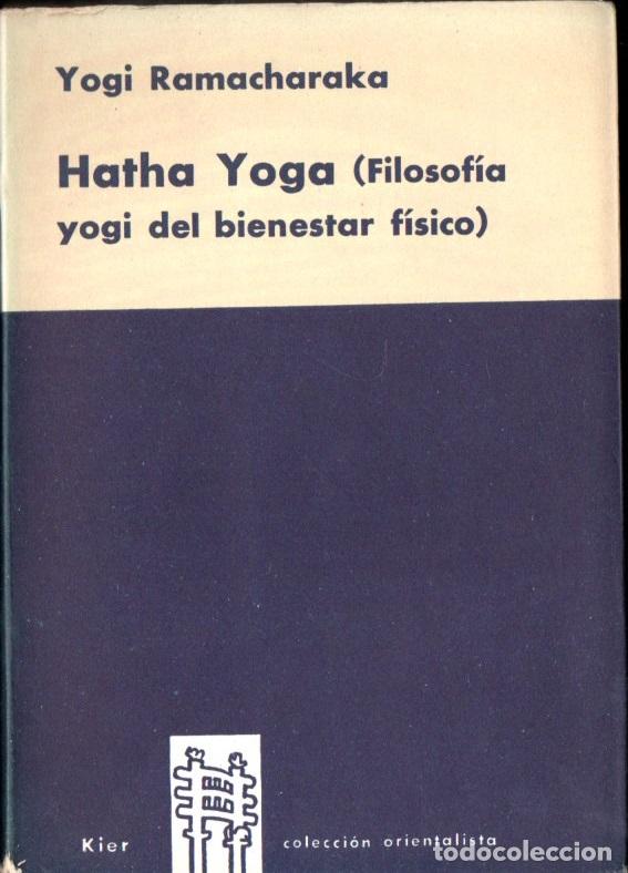Libros de segunda mano: YOGI RAMACHARAKA : HATHA YOGA (KIER, 1966) - Foto 1