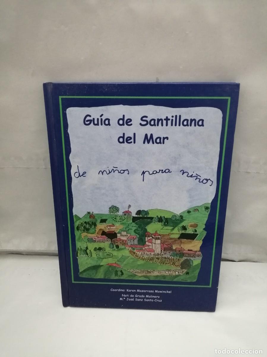 Livres d'occasion: Gu&iacute;a de Santillana del Mar de Ni&ntilde;os para Ni&ntilde;os (tapa dura)