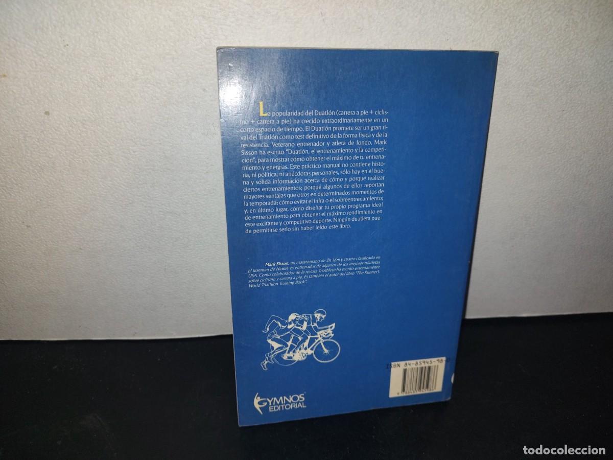 Libros de segunda mano: 209- DUATL&Oacute;N. ENTRENAMIETO Y COMPETICI&Oacute;N - MARK SISSON - Foto 3