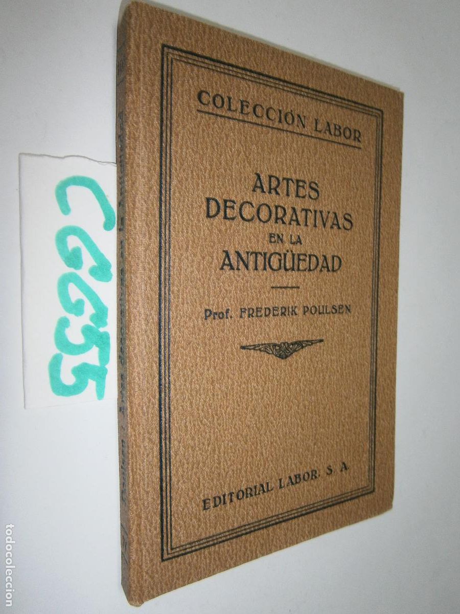 Libros de segunda mano: ANTIGUO LIBRO - ARTES DECORATIVAS EN LA ANTIGUEDAD - Foto 1