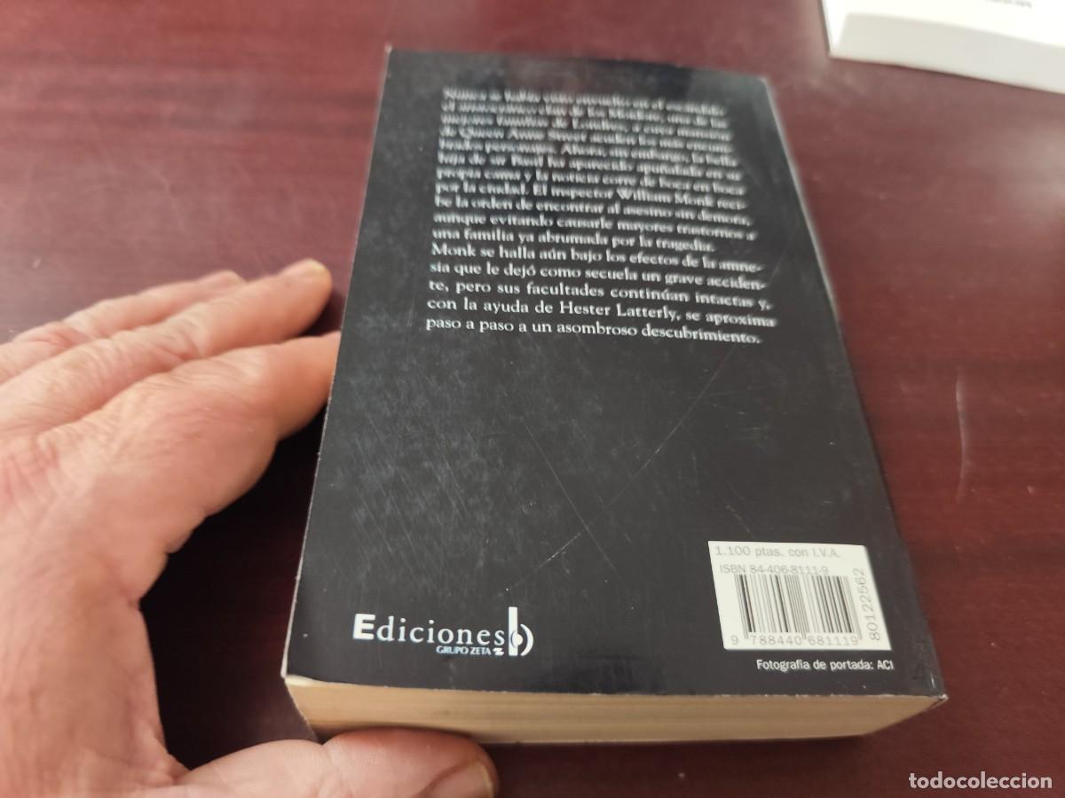 Libros de segunda mano: LUTO RIGUROSO / ANNE PERRY / CJA 445 / PRIMERA EDICION / EDICIONES B - Foto 3
