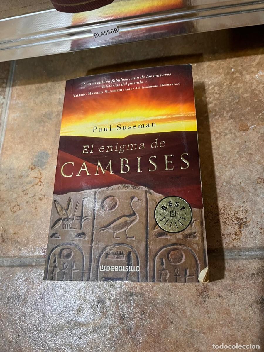 Libros de segunda mano: BLAS56B Paul Sussman El enigma de CAMBISES - Foto 1