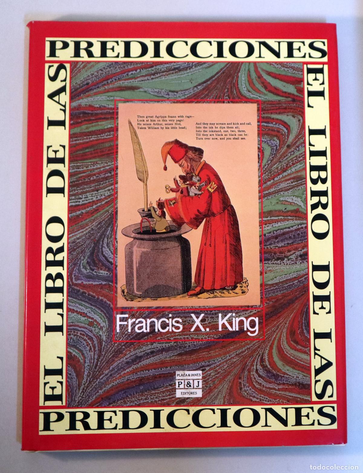 Libros de segunda mano: KING, Francis X. - EL LIBRO DE LAS PREDICCIONES - Barcelona 1990 - Ilustrado - Foto 1