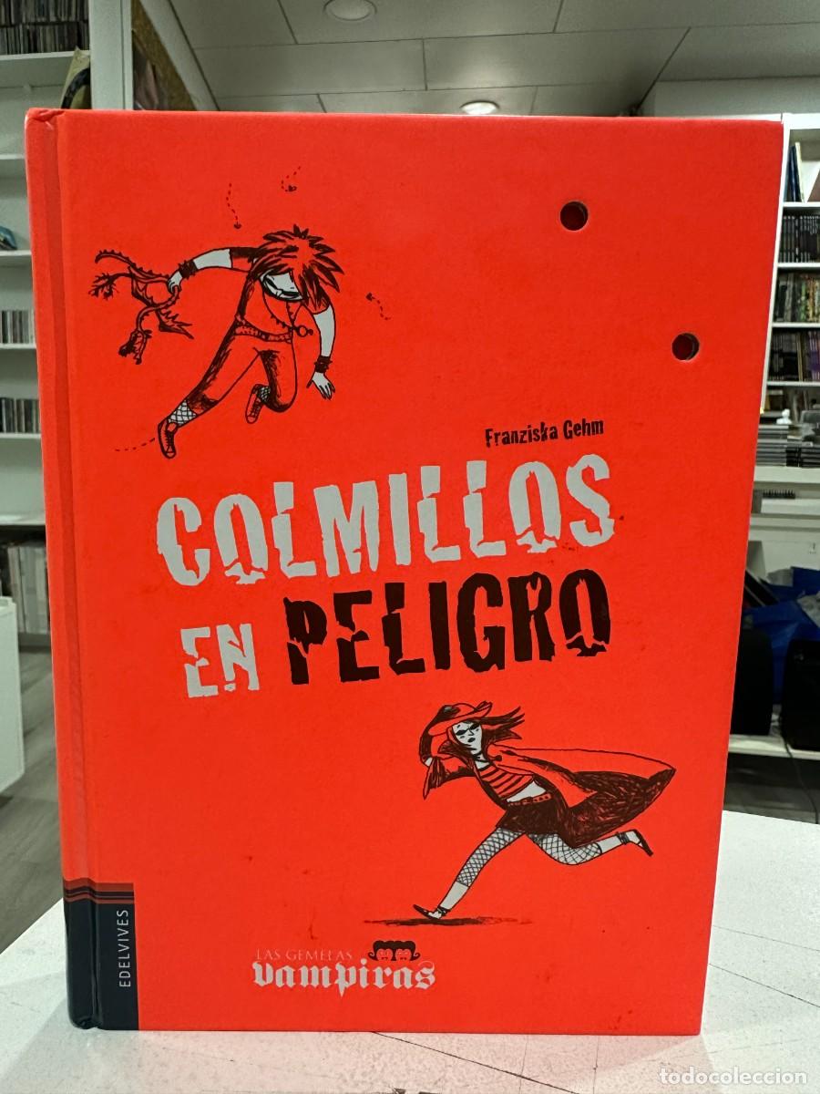 Libri di seconda mano: Colmillos En Peligro - Franziska Gehm (Tapa Dura)