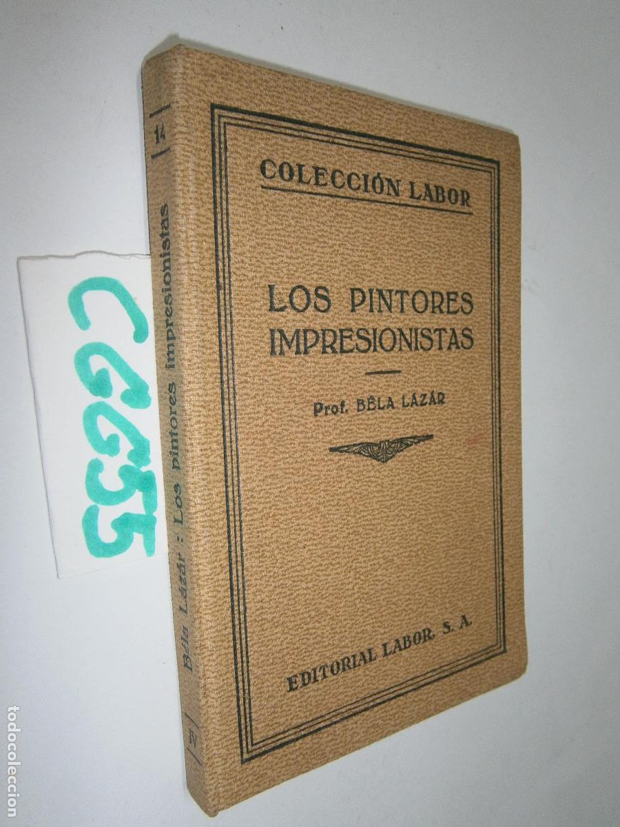 Libros de segunda mano: ANTIGUO LIBRO - LOS PINTORES IMPRESIONISTAS - Foto 1