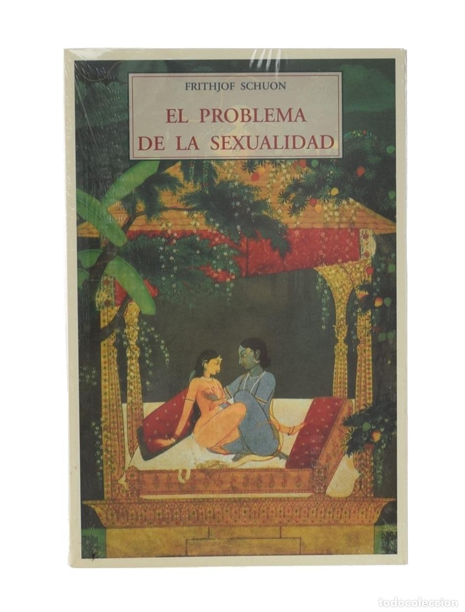 Libros de segunda mano: EL PROBLEMA DE LA SEXUALIDAD - SCHUON, Frithjof - Foto 1