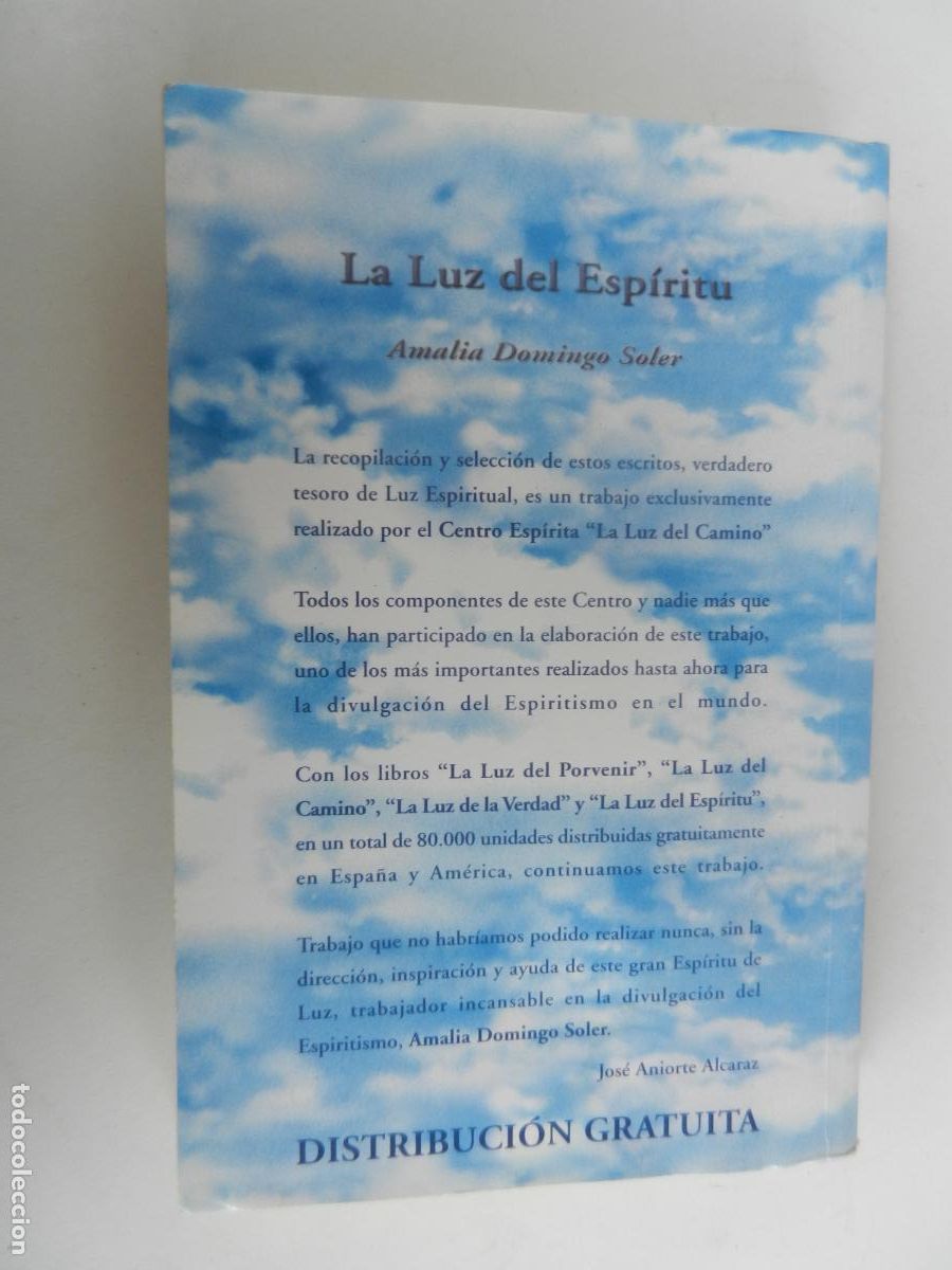 Libros de segunda mano: LA LUZ DEL ESPIRITU - AMALIA DOMINGO SOLER - ORIHUELA 2002. - Foto 2