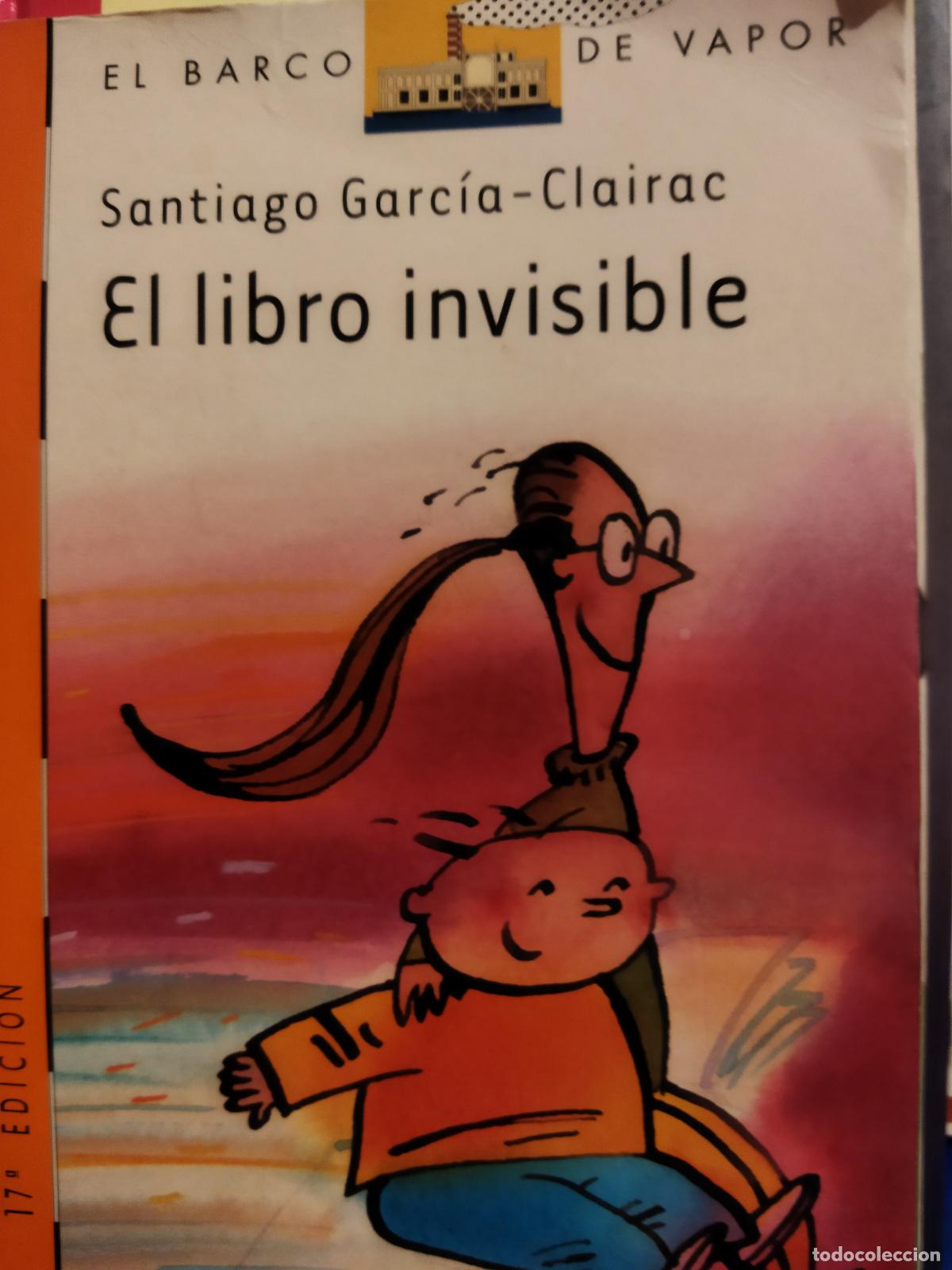 Libros de segunda mano: El libro invisible santiago Garc&iacute;a Clairac - Foto 1