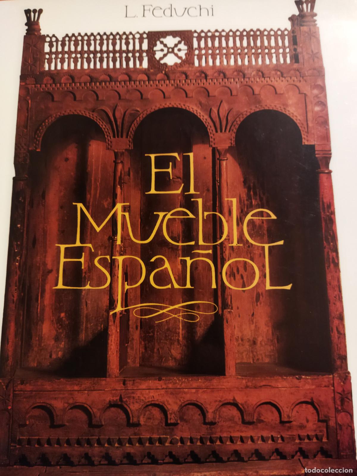 Libros de segunda mano: El mueble espa&ntilde;ol L. Feduchi ediciones poligrafa - Foto 1