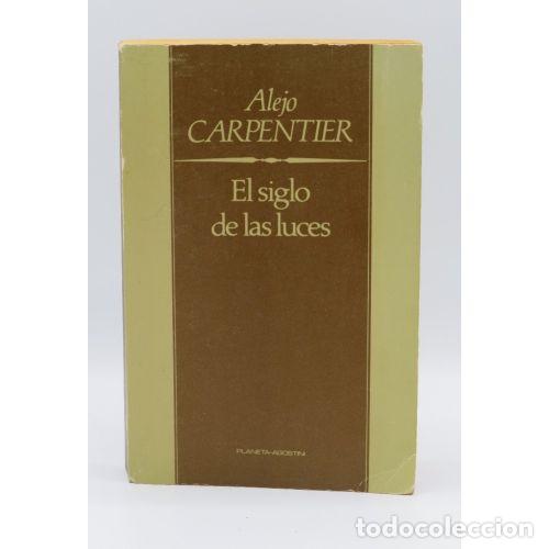 Libros de segunda mano: El Siglo de las Luces - Alejo Carpentier - Foto 1