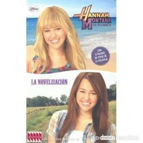 Livros em segunda m&atilde;o: Hannah Montana. La Pel&iacute;cula - Hannah Montana - Everest - 2009, 1&ordf; ed. - Trad. Alonso Mendoza Liwaywa