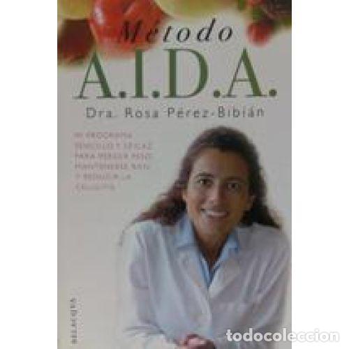 Gebrauchte B&uuml;cher: M&eacute;todo A.i.d.a. para Perder Peso - Rosa Perez-bibian - Belacqva - 2003 - Ars Vivendi - Mi Programa E