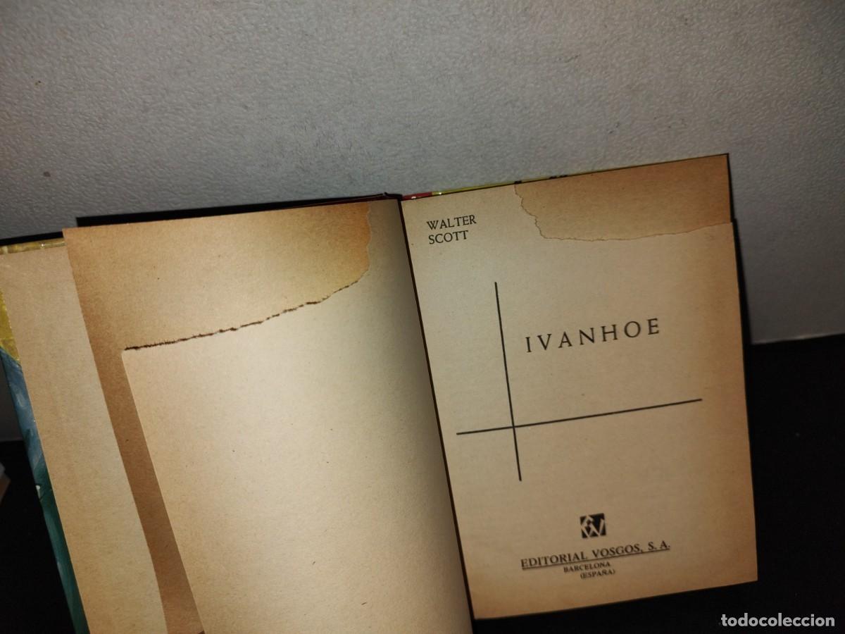 Libros de segunda mano: 209- IVANHOE - WALTER SCOTT - EDITORIAL VOSGOS, S. A. - 1974 - Foto 3
