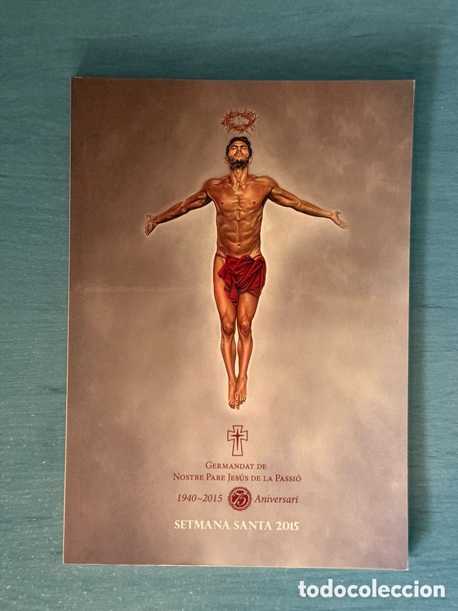 Second hand books: Op&uacute;scle Jes&uacute;s de la Passi&oacute; 2015. Setmana Santa Tarragona.