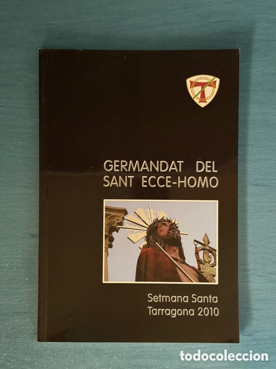 Second hand books: Op&uacute;scle Ecce-Homo 2010. Setmana Santa Tarragona.