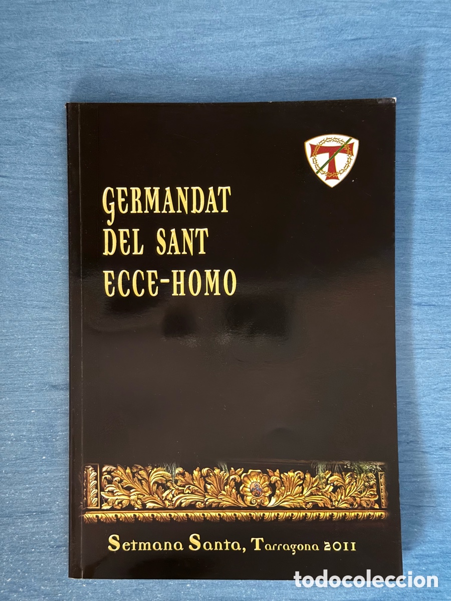 Second hand books: Op&uacute;scle Ecce-Homo 2011. Setmana Santa Tarragona.