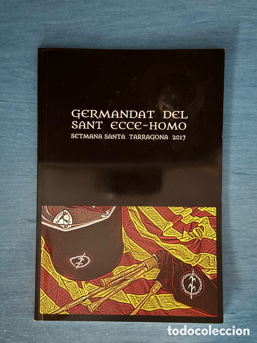 Second hand books: Op&uacute;scle Ecce-Homo 2017. Setmana Santa Tarragona.