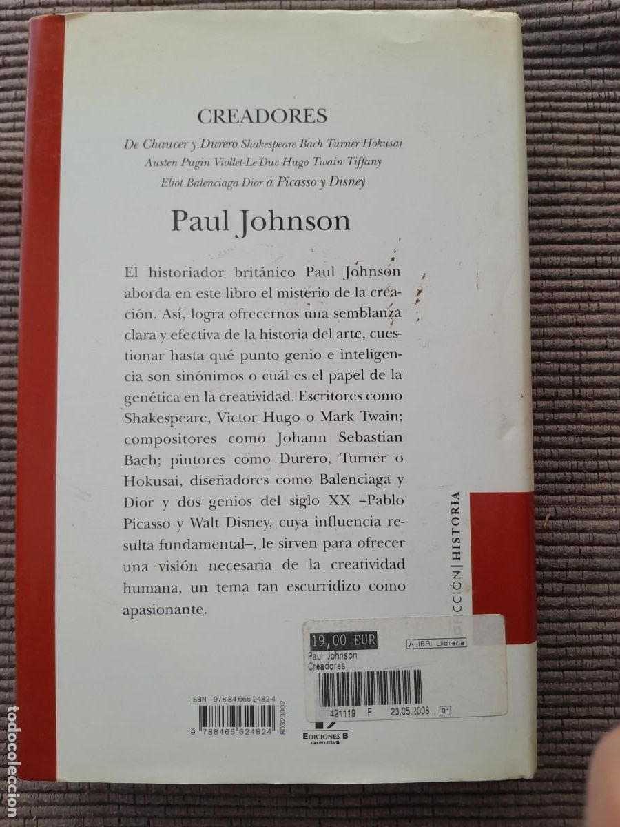 Libros de segunda mano: CREADORES. PAUL JOHNSON. EDICIONES B 2008. - Foto 3