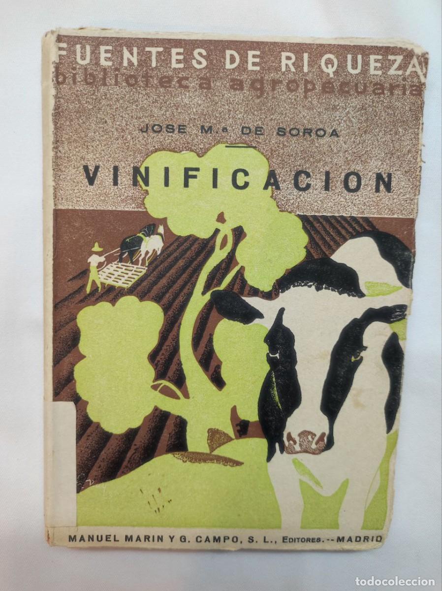 Libros de segunda mano: Vinificacion - Fuentes de riqueza - Foto 1