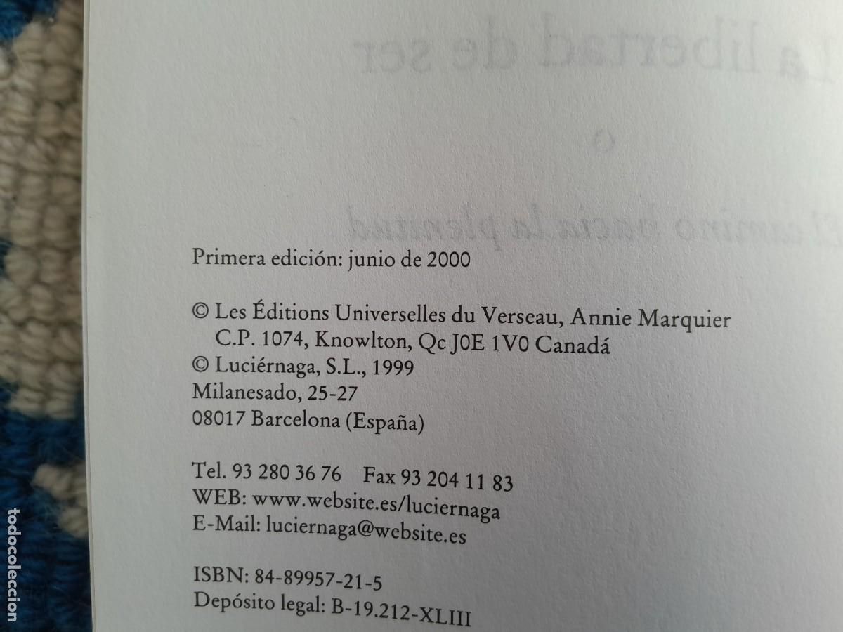 Libros de segunda mano: LA LIBERTAD DE SER. ANNIE MARQUIER. LUCIERNAGA JUNIO 2000 - Foto 5
