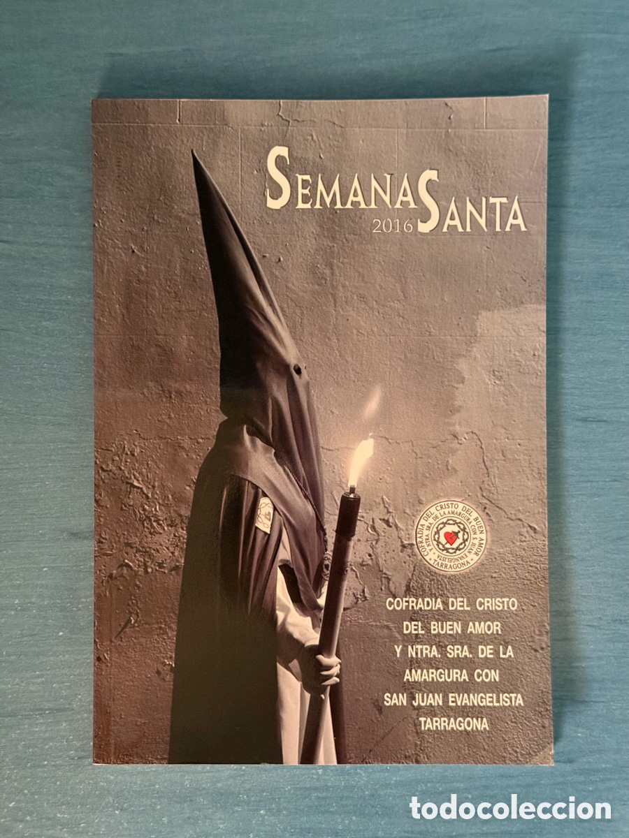 Libri di seconda mano: Op&uacute;sculo Cristo Buen Amor 2016. Semana Santa Tarragona.