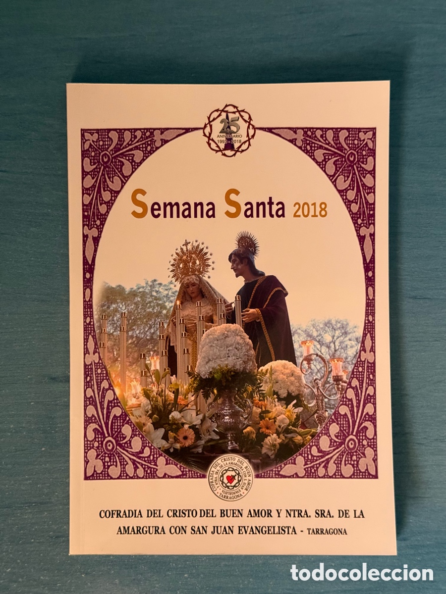 Libri di seconda mano: Op&uacute;sculo Cristo Buen Amor 2018. Semana Santa Tarragona.