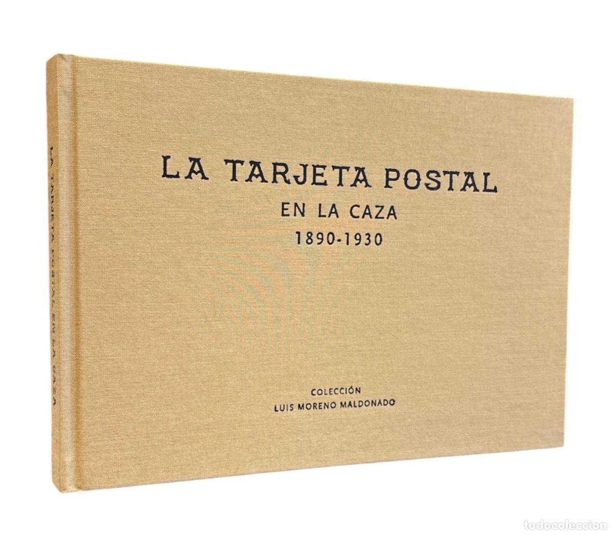 Libros de segunda mano: TARJETA POSTAL EN LA CAZA, 1890 - 1930, LA. - Foto 1
