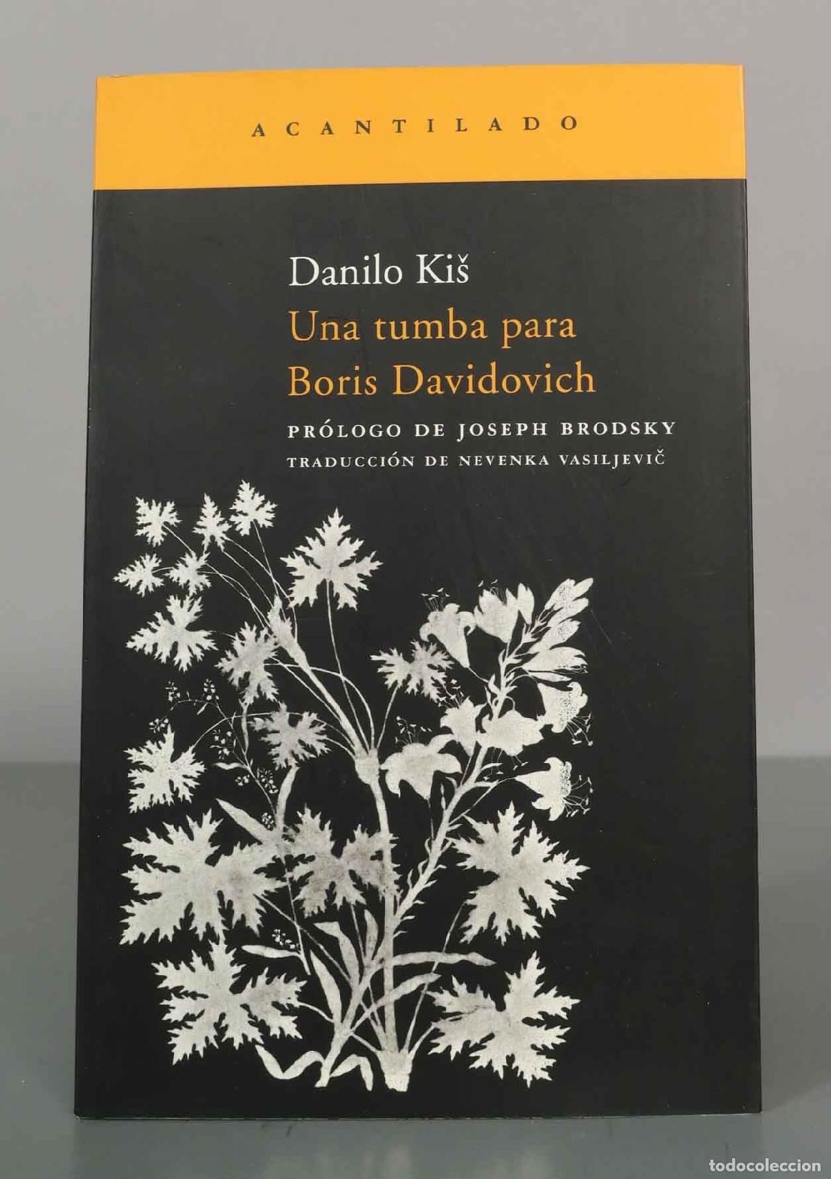 Libros de segunda mano: Danilo Ki&scaron;. Una tumba para Boris Davidovich. acantilado - Foto 1