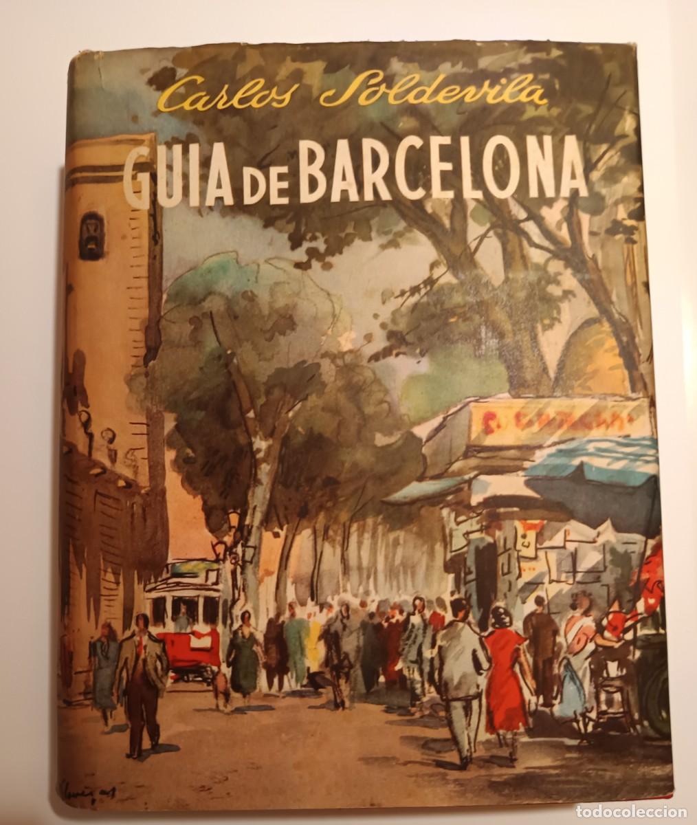 Libros de segunda mano: Gu&iacute;a de Barcelona a&ntilde;os 50 - Foto 2