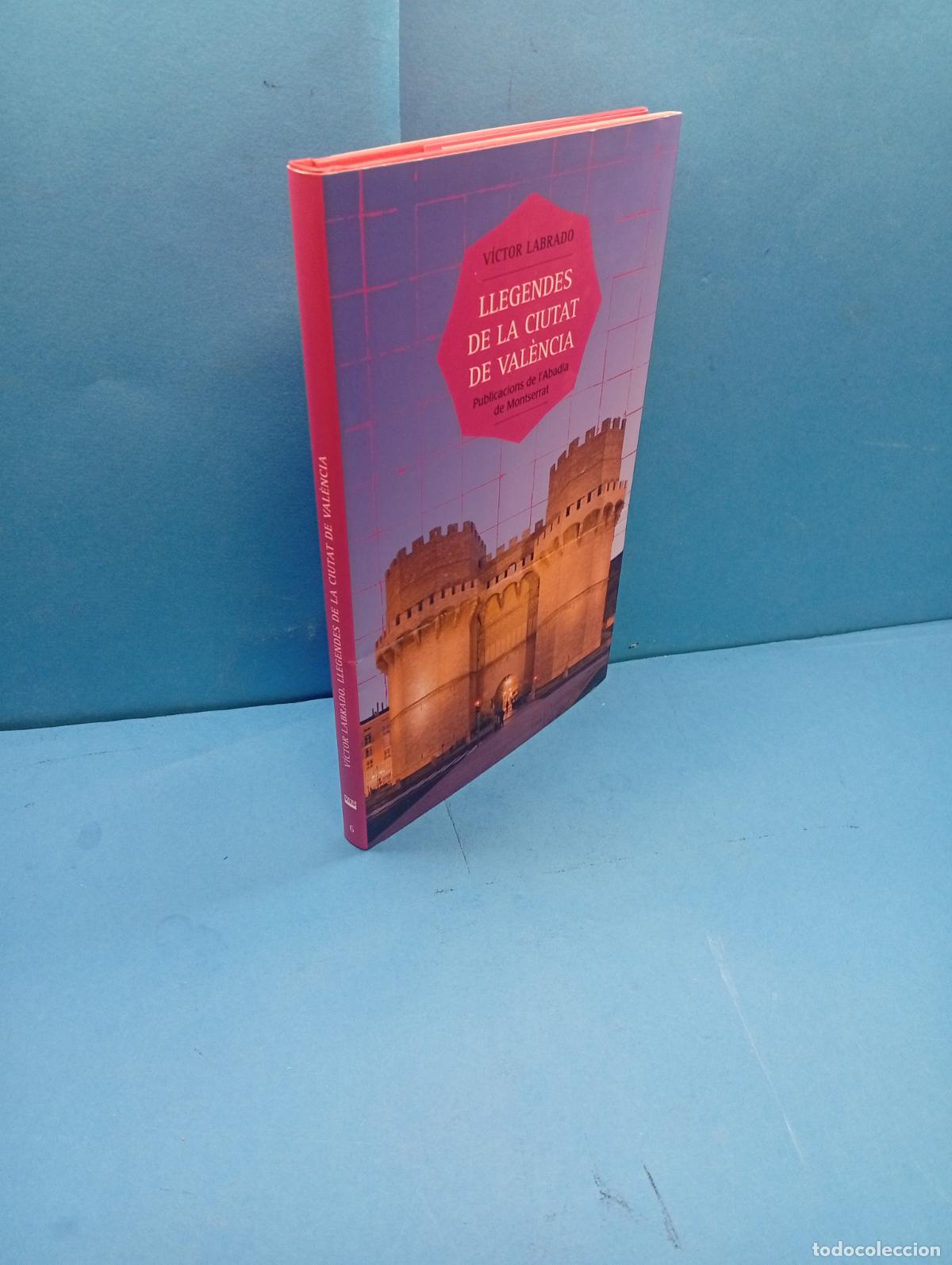 Libros de segunda mano: V&iacute;ctor Labrado - Llegendes de la ciutat de Val&egrave;ncia. - Foto 1
