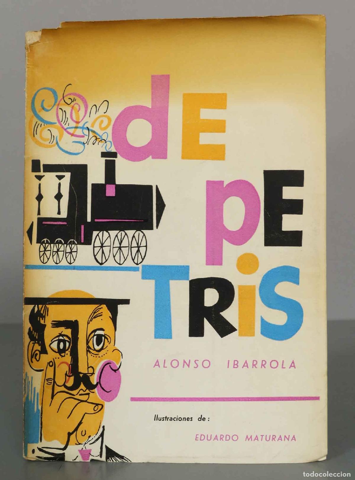 Libros de segunda mano: DEPETRIS. ALONSO IBARROLA. - Foto 1