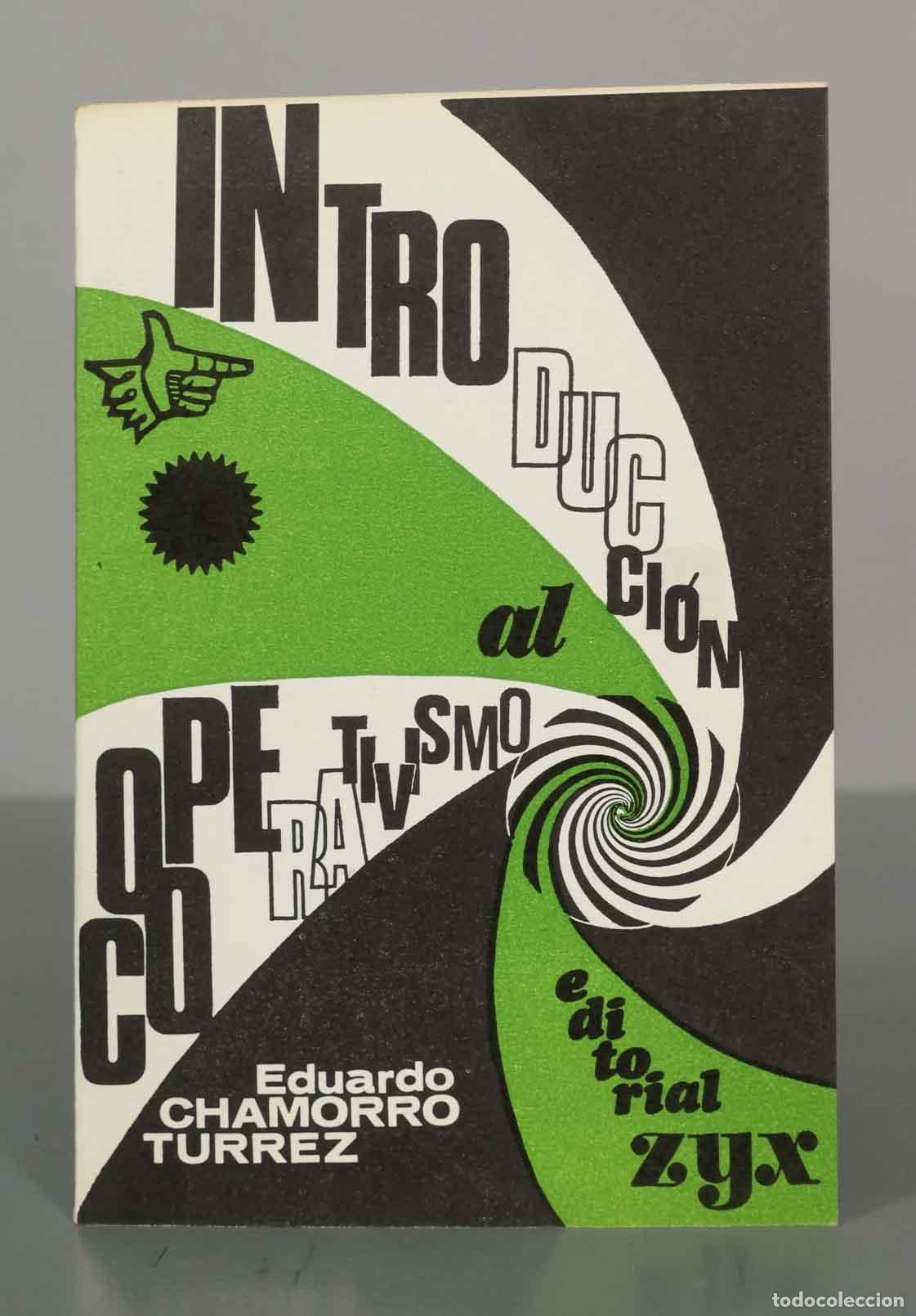 Libros de segunda mano: Introducci&oacute;n al cooperativismo. Eduardo Chamorro T&uacute;rrez - Foto 1