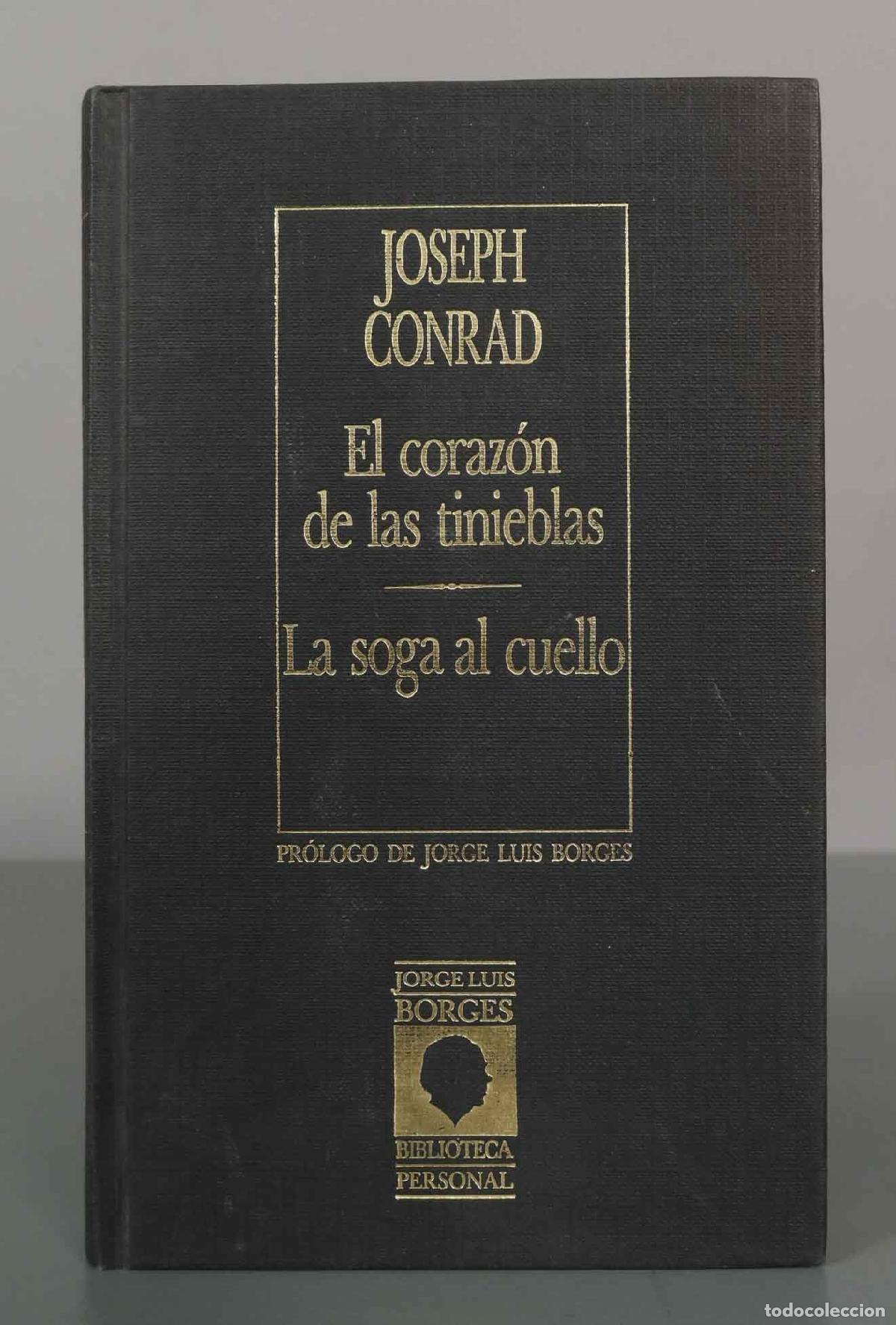Libros de segunda mano: JOSEPH CONRAD El coraz&oacute;n de las tinieblas La soga al cuello - Foto 1