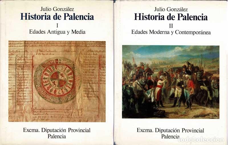 Libros de segunda mano: Historia de Palencia. 2 tomos - Julio Gonz&aacute;lez - Foto 1