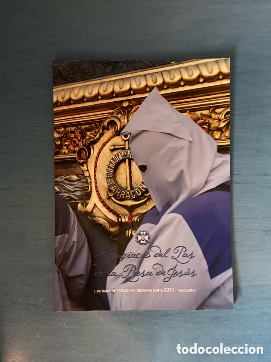 Libros de segunda mano: Op&uacute;scle Presa de Jes&uacute;s 2011. Setmana Santa Tarragona.