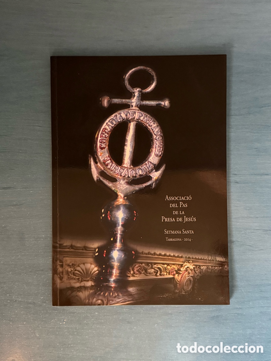 Libros de segunda mano: Op&uacute;scle Presa de Jes&uacute;s 2014. Setmana Santa Tarragona.