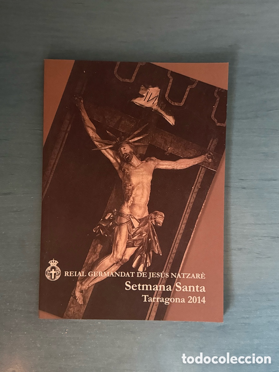 Libros de segunda mano: Op&uacute;scle Jes&uacute;s Natzar&eacute; 2014. Setmana Santa Tarragona.