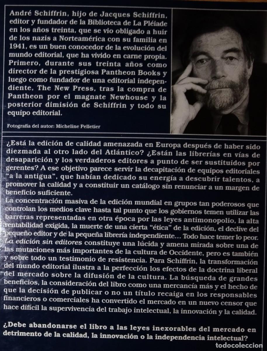 Libros de segunda mano: ANDR&Eacute; SCHIFFRIN - LA EDICI&Oacute;N SIN EDITORES - DESTINO, 2000 - Foto 2
