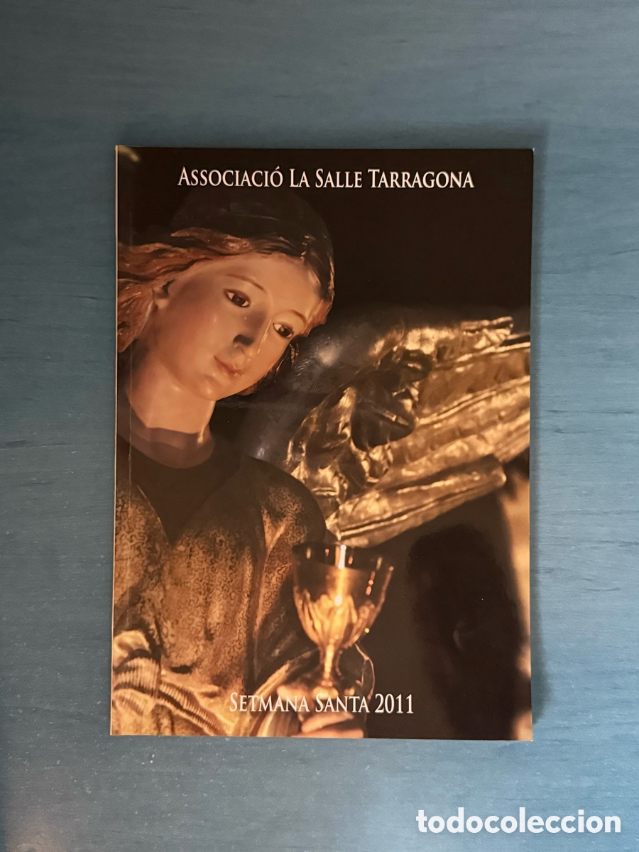 Libros de segunda mano: Op&uacute;scle La Salle 2011. Setmana Santa Tarragona.