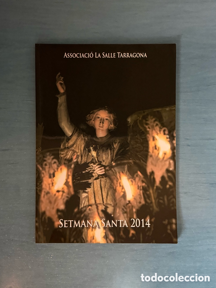 Libros de segunda mano: Op&uacute;scle La Salle 2014. Setmana Santa Tarragona.