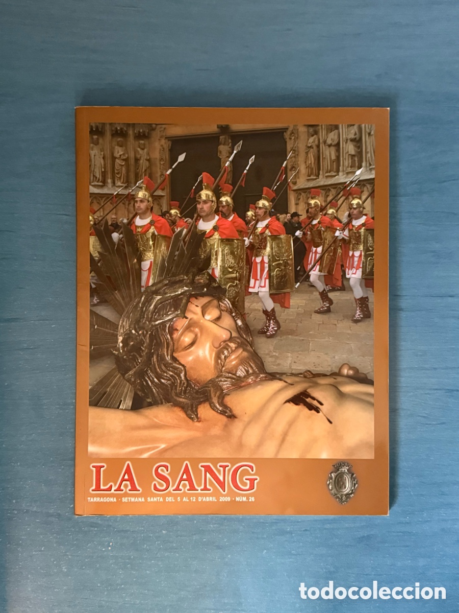 Libros de segunda mano: Op&uacute;scle La Sang 2009. Setmana Santa Tarragona.
