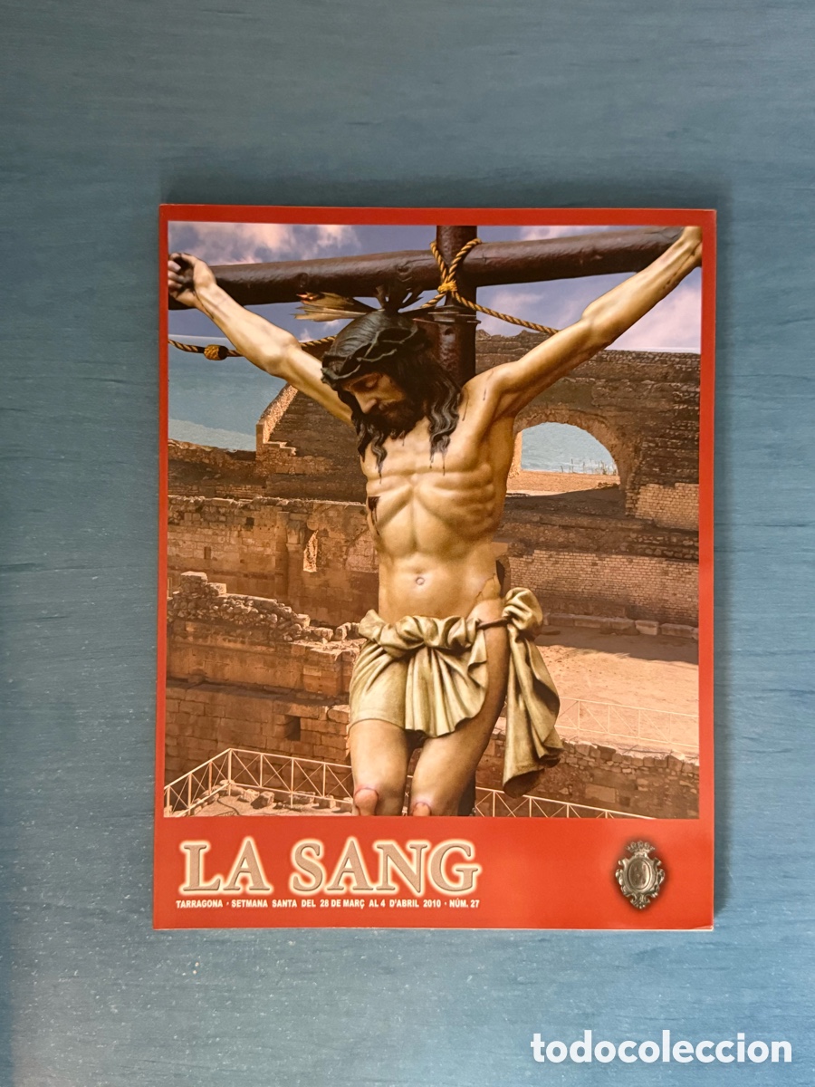 Libros de segunda mano: Op&uacute;scle La Sang 2010. Setmana Santa Tarragona.